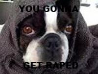 You Gonna Get Raped
