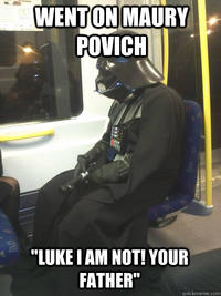 You Are NOT The Father!