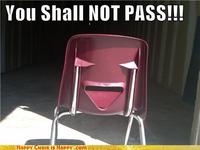 You Shall Not Pass!!!