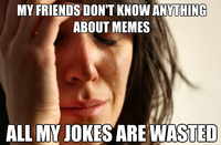 First World Problems