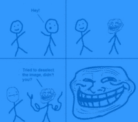 Trollface / Coolface / Problem?