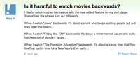 If You Watch X Backwards, It's About Y
