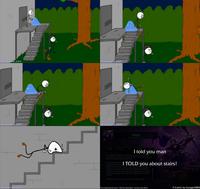 I Told You About Stairs
