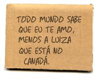 Luíza que está no Canadá