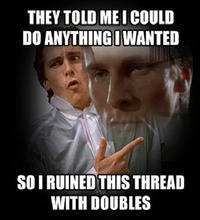 Doubles Guy
