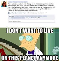 I Don't Want to Live on This Planet Anymore