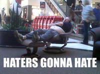 Haters Gonna Hate