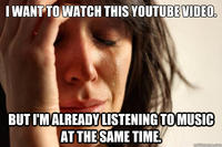First World Problems
