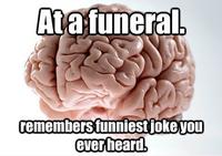Scumbag Brain