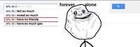 Forever Alone