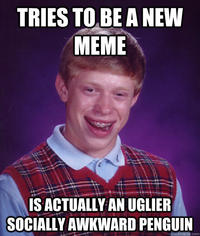 Bad Luck Brian