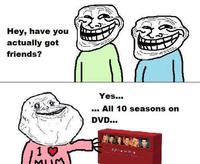 Forever Alone