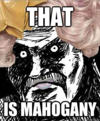 That Is Mahogany