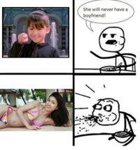 He Will Never Have a Girlfriend