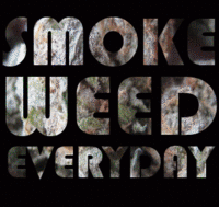 Smoke Weed Everyday