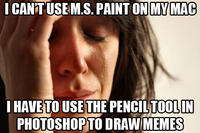 First World Problems