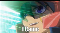 I Came
