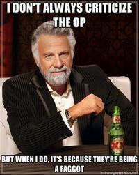 The Most Interesting Man in the World