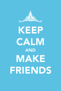 Keep Calm and Carry On