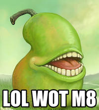U WOT M8