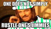 That Really Rustled My Jimmies