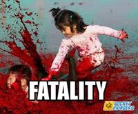 FINISH HIM! / FATALITY / Fake Fatalities