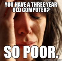 First World Problems