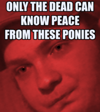 Only The Dead Can Know Peace From This Evil