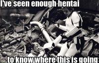 I've Seen Enough Hentai To Know Where This Is Going