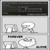 Forever Alone