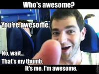 Who's Awesome? You're Awesome! / Sos Groso, Sabelo!