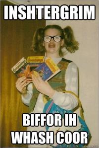 Ermahgerd