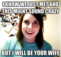 Overly Attached Girlfriend