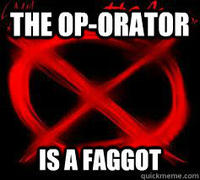 OP is a Faggot