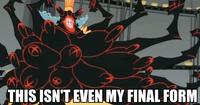 This Isn't Even My Final Form