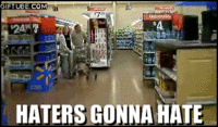 Haters Gonna Hate