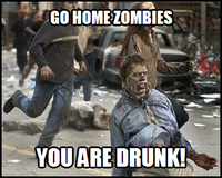 Go Home, You Are Drunk