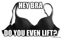 Do You Even Lift?