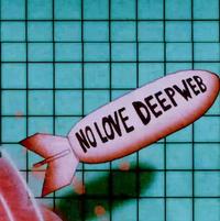 No Love Deep Web Alternate Album Art