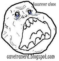 Forever Alone