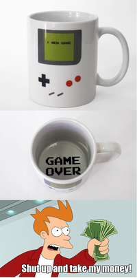 Shut Up And Take My Money!