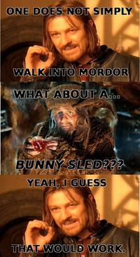 One Does Not Simply Walk into Mordor