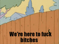 Came Here To Fuck Bitches