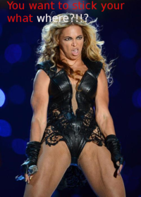 Unflattering Beyonce
