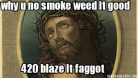 420 Blaze It