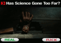 Has Science Gone Too Far?