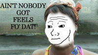 I Know That Feel Bro