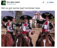 Bad Hombres