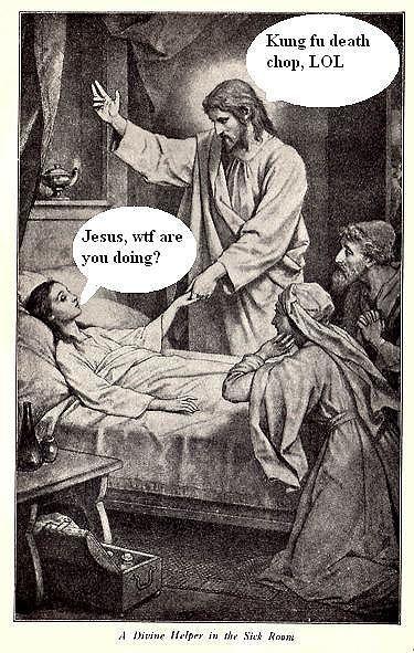 LOL Jesus