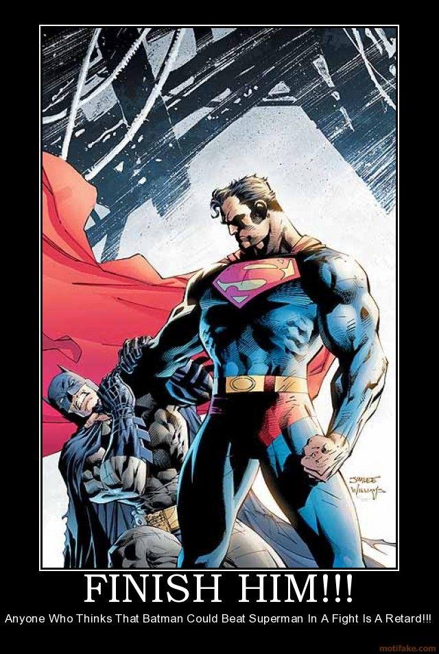 finish-him-superman-batman-fight-awesome-demotivational-poster-1223922549.jpg